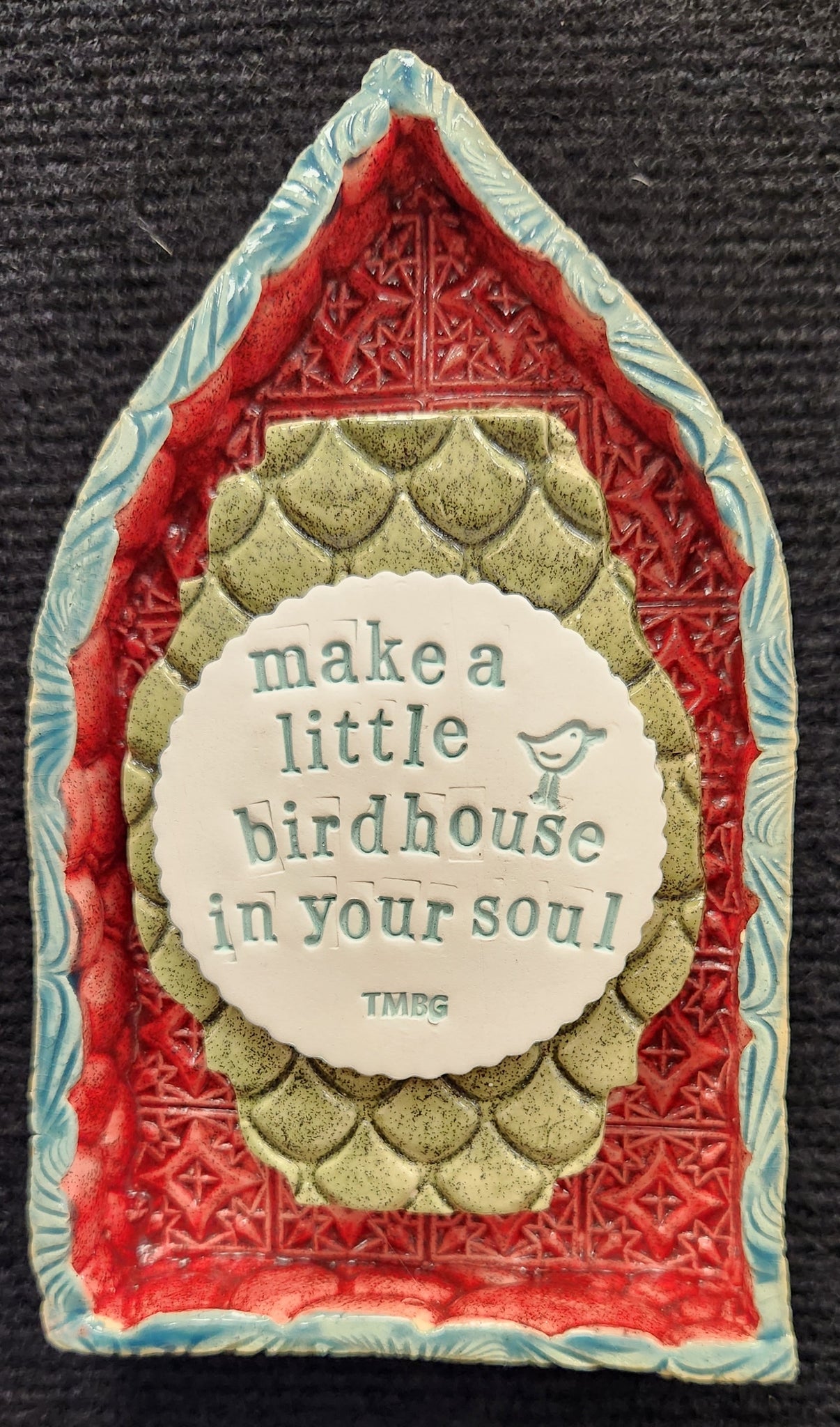 Make a Little Birdhouse in Your Soul House