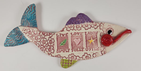 Live Love Laugh fish