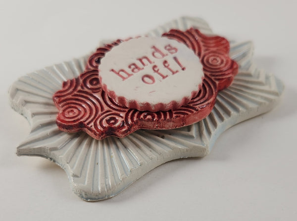"Hands Off!" word plaque - Artworks by Karen Fincannon
