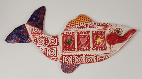 Live Love Laugh fish