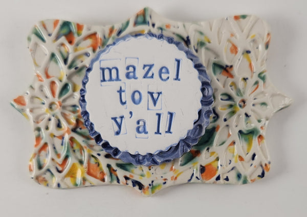 "Mazel Tov Y'all" word plaque - Artworks by Karen Fincannon