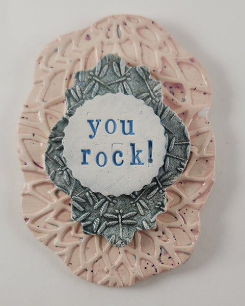 "You Rock!" word plaque - Artworks by Karen Fincannon
