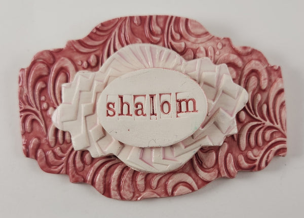 "Shalom" word plaque - Artworks by Karen Fincannon