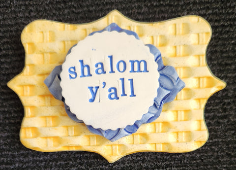 Shalom Y'all Word Plaque