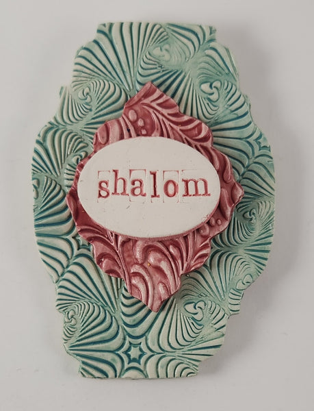 "Shalom" word plaque - Artworks by Karen Fincannon