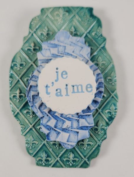 "Je T'aime" word plaque