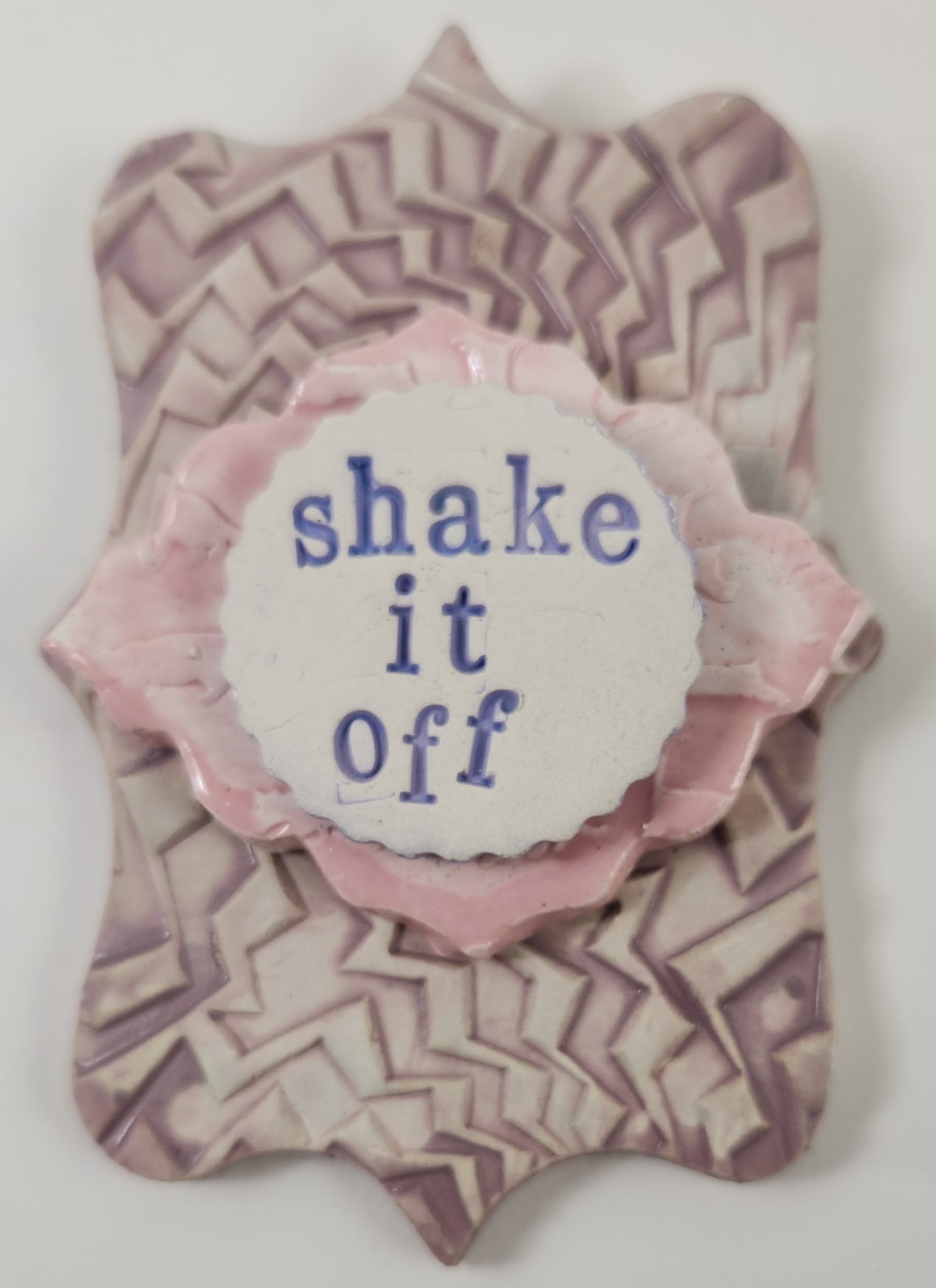Shake it Off Wall Plaque