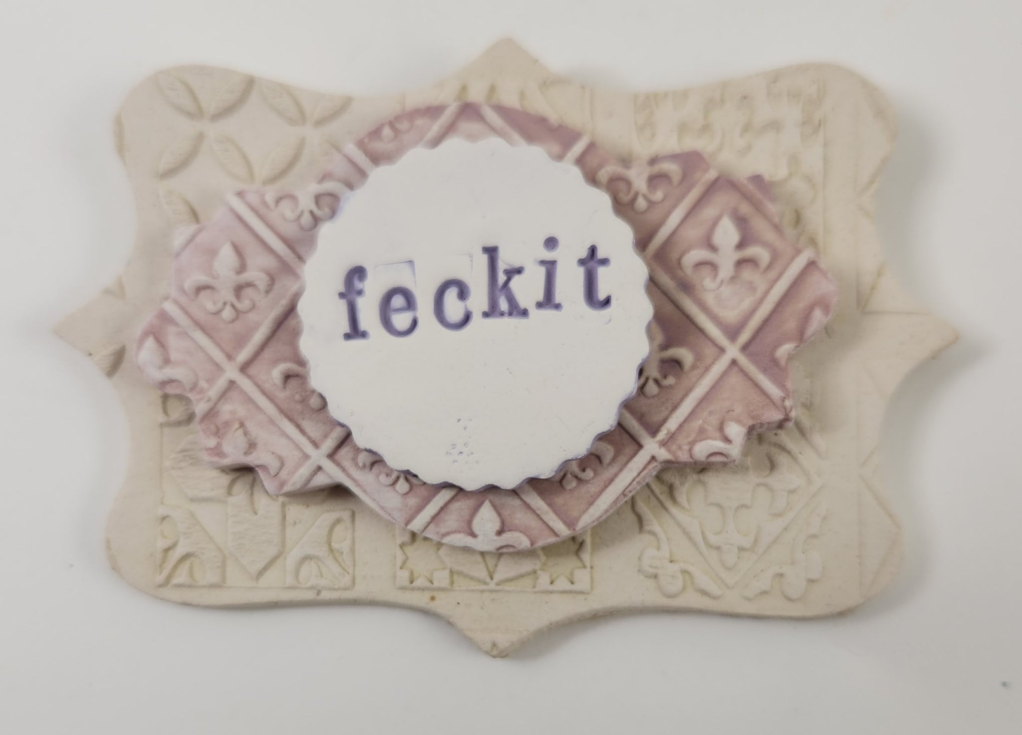 Feckit Plaque