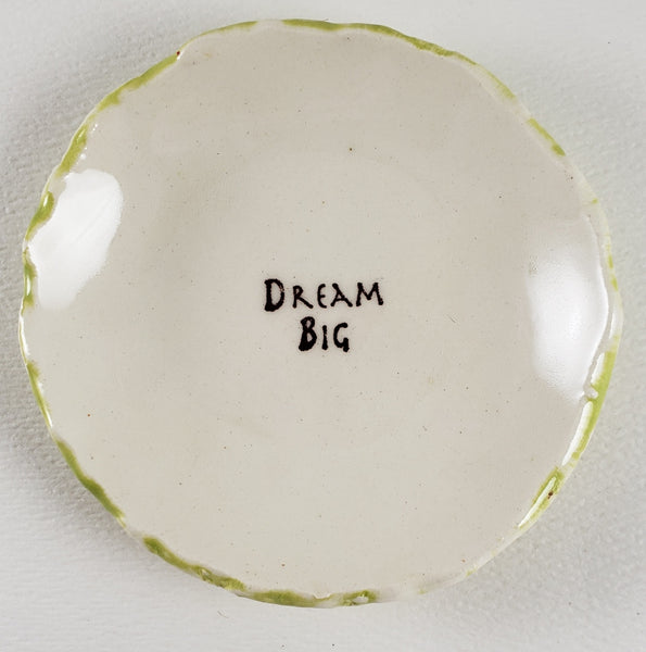 Tiny Plate with "Dream Big"