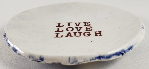 Tiny Plate with Live Love Laugh
