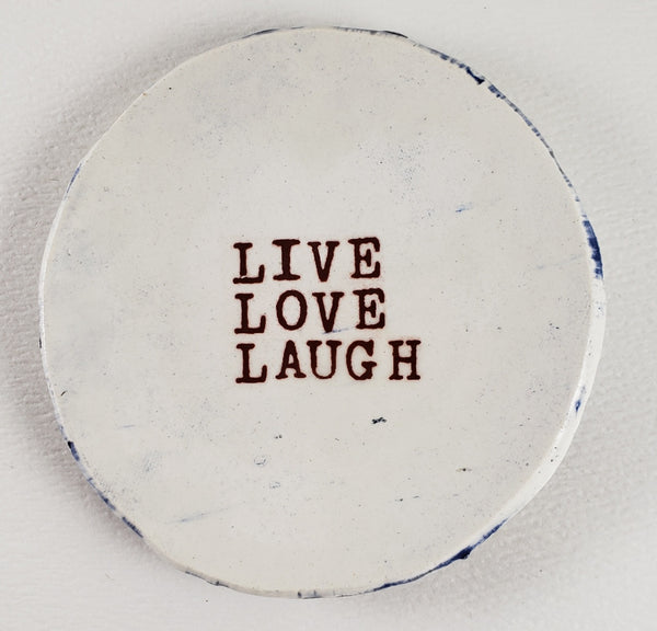 Tiny Plate with Live Love Laugh